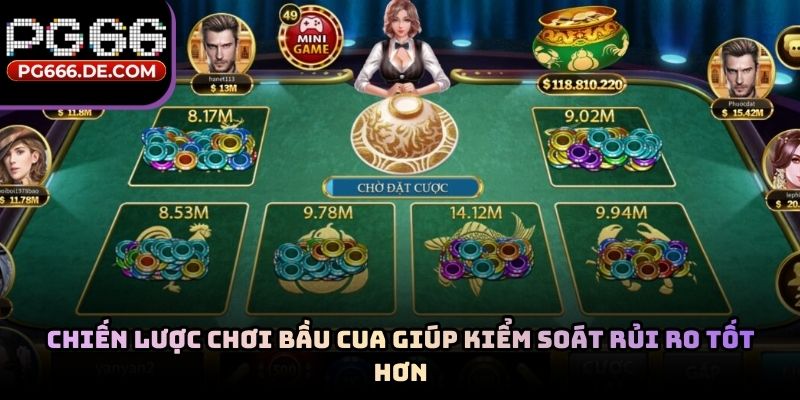 Chiến lược chơi bầu cua giúp kiểm soát rủi ro tốt hơn