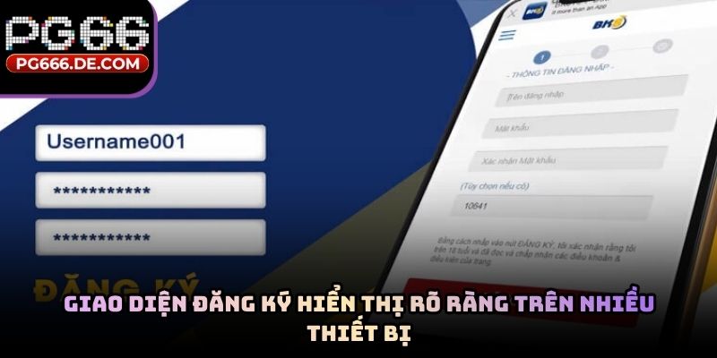 Giao diện đăng ký hiển thị rõ ràng trên nhiều thiết bị